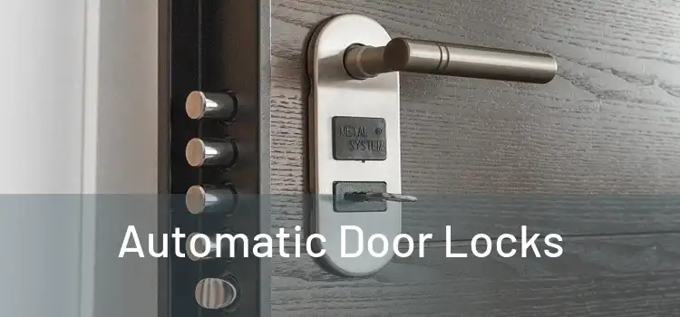 Automatic Door Locks 
